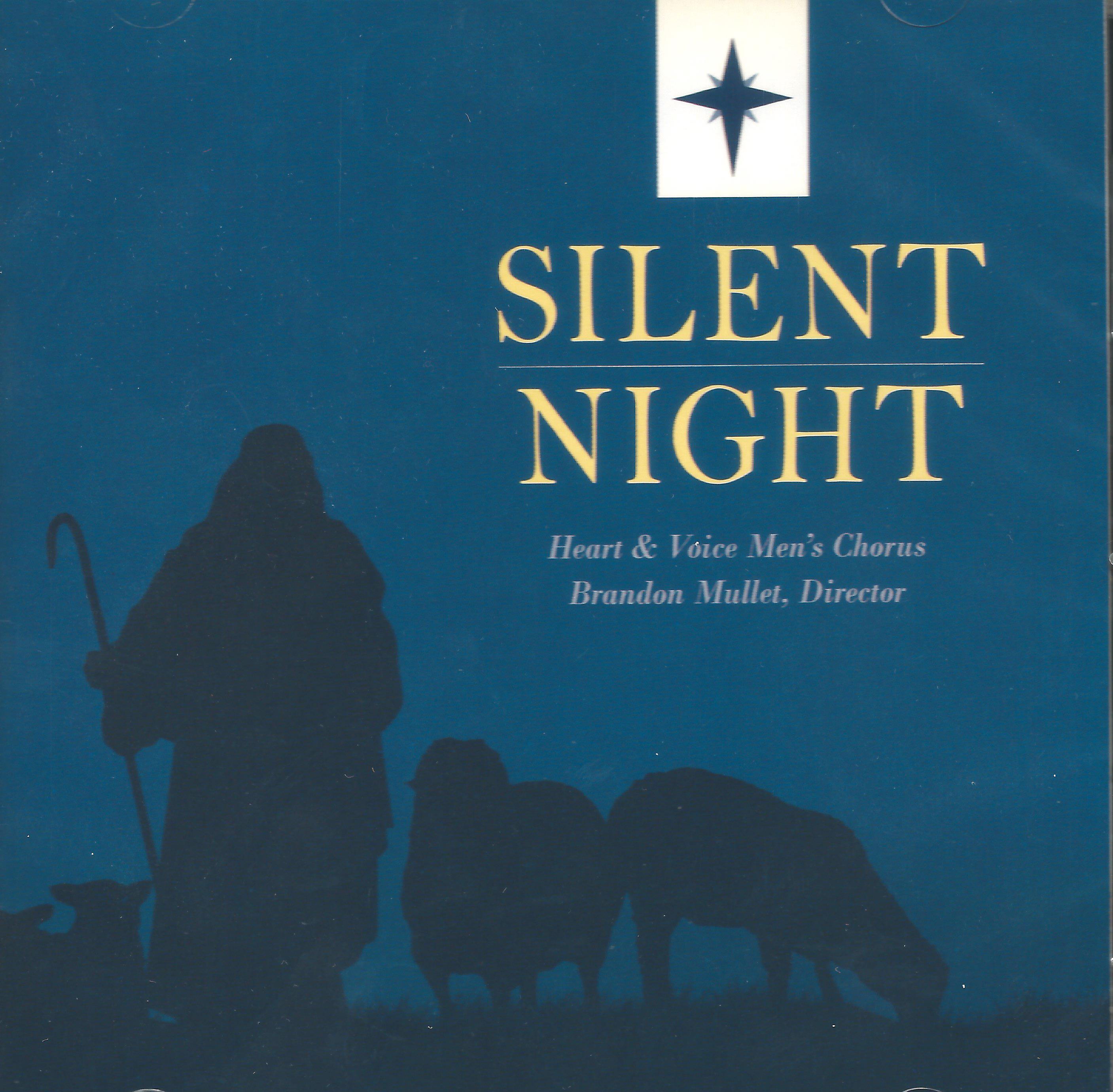 SILENT NIGHT Heart and Voice - Click Image to Close